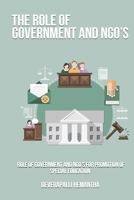 Role of Government and NGOs for promotion of special education 1805453653 Book Cover