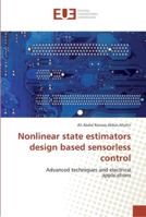 Nonlinear state estimators design based sensorless control 6202261935 Book Cover