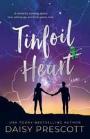 Tinfoil Heart 1732133069 Book Cover