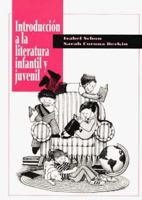 Introduccion a LA Literatura Infantil Y Juvenil 0872071448 Book Cover