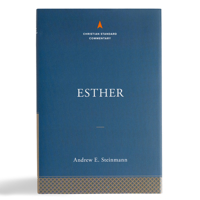 Esther: The Christian Standard Commentary 1535923563 Book Cover