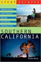 Great Escapes: Southern California (Great Escapes) 0881507792 Book Cover