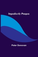 Imperfectly Proper 9356314020 Book Cover