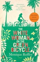 The White Woman on the Green Bicycle 0143119516 Book Cover