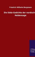 Die Edda-Gedichte Der Nordischen Heldensage 3742802461 Book Cover