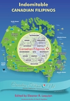 Indomitable Canadian Filipinos 1039158994 Book Cover