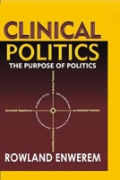 Clinical Politics B0962N5BBQ Book Cover