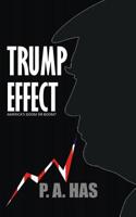 Trump Effect: America's Doom or Boom? 1521793735 Book Cover