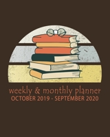 Weekly & Monthly Planner October 2019 - September 2020: Planner Schedule Monthly & Weekly with Notes and To Do Lists - A Gift For Librarian And ... Books And Library (144 Pages - 8x10 Inches) 1697850413 Book Cover