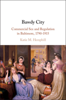 Bawdy City 110873328X Book Cover