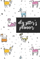 Dog Sitter's Planner: Daily Organizer With Hourly Intervals, Priorities And Notes 1699976341 Book Cover