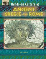 Hands-on Culture of Ancient Greece and Rome: Grades 4-6 (Hands-on Culture) 0825137411 Book Cover