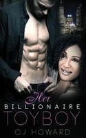 Her Billionaire Toyboy 1502864312 Book Cover