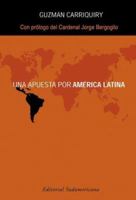 Una Apuesta Por America Latina 9500726564 Book Cover