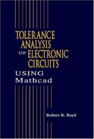 Tolerance Analysis of Electronic Circuits Using MATHCAD 0849323398 Book Cover