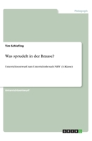 Was sprudelt in der Brause? (German Edition) 3668845670 Book Cover