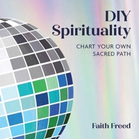 Spiritual Spin: A DIY Guide to Divine Connection 1685552846 Book Cover