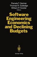 Software Engineering Economics And Declining Budgets 3642788807 Book Cover