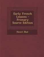 Early French Lessons 1021322695 Book Cover