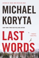 Last Words 0316122688 Book Cover