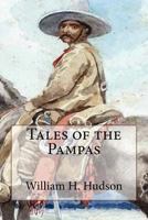 Tales of the Pampas 1016375611 Book Cover
