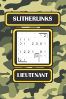 Slitherlinks: Lieutenant B08B7DJFPY Book Cover