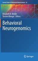 Behavioral Neurogenomics 303031264X Book Cover