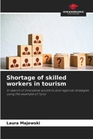 Shortage of skilled workers in tourism 6209842968 Book Cover