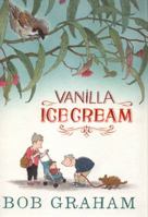 Vanilla Ice Cream 0763673773 Book Cover
