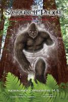 The Sasquatch People and their Interdimensional Connection 1500509868 Book Cover