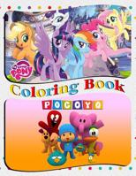 Pocoyo & My Little Pony Coloring Book: Coloring Book for Kids and Adults (Children Age 3-12+). Fun, Easy and Relaxing. 85 Pages 109583908X Book Cover