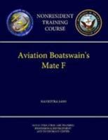 Navy Aviation Boatswain's Mate F - Navedtra 14003 (Nonresident Training Course) 1304205363 Book Cover