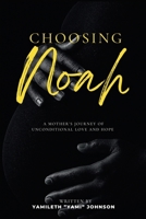 Choosing Noah B0F9LKP6BN Book Cover