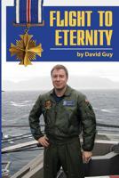 Flight to Eternity: The Story of a Ukrainian Boy Who Grew Up to Become an American Hero 1717359957 Book Cover