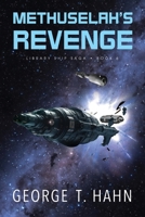 Methuselah's Revenge B0DCJ5NGDG Book Cover