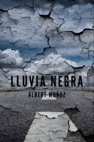 Lluvia negra (Spanish Edition) 1686070055 Book Cover