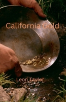 California Gold B0C5KKTZGP Book Cover
