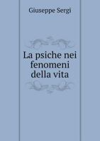 La psiche nei fenomeni della vita 1149235950 Book Cover