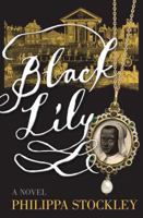 Black Lily 1910258091 Book Cover