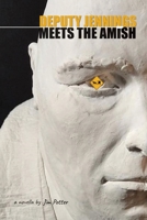 Deputy Jennings Meets the Amish 0979069726 Book Cover