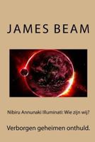 Nibiru Annunaki Illuminati: Wie zijn wij?: Verborgen geheimen onthuld. 1515155978 Book Cover