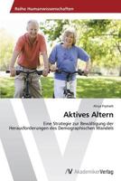 Aktives Altern 3639499611 Book Cover