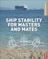 Ship Stability for Masters and Mates, Fifth Edition 0750641010 Book Cover