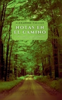 Notas en el camino: Comentarios y reflexiones de nuestra existencia B0C5BDZGRP Book Cover