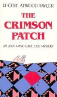 The Crimson Patch 088150064X Book Cover