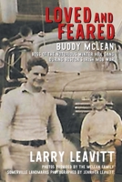 Loved and Feared: Buddy McLean, Boss of The Notorious Winter Hill Gang During Boston's Irish Mob War 1950860124 Book Cover