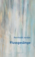 Flussgesänge 3756800911 Book Cover