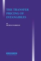 The Transfer Pricing of Intangibles 9041123687 Book Cover