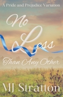 No Less Than Any Other B0F28JRMPY Book Cover