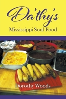 Da'thy's Mississippi Soul Food 164749771X Book Cover